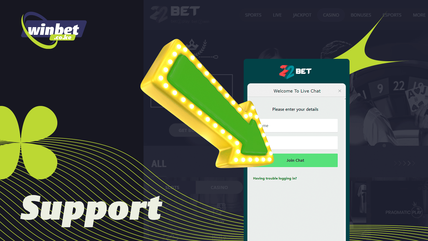 Players from Kenya at 22Bet can receive support