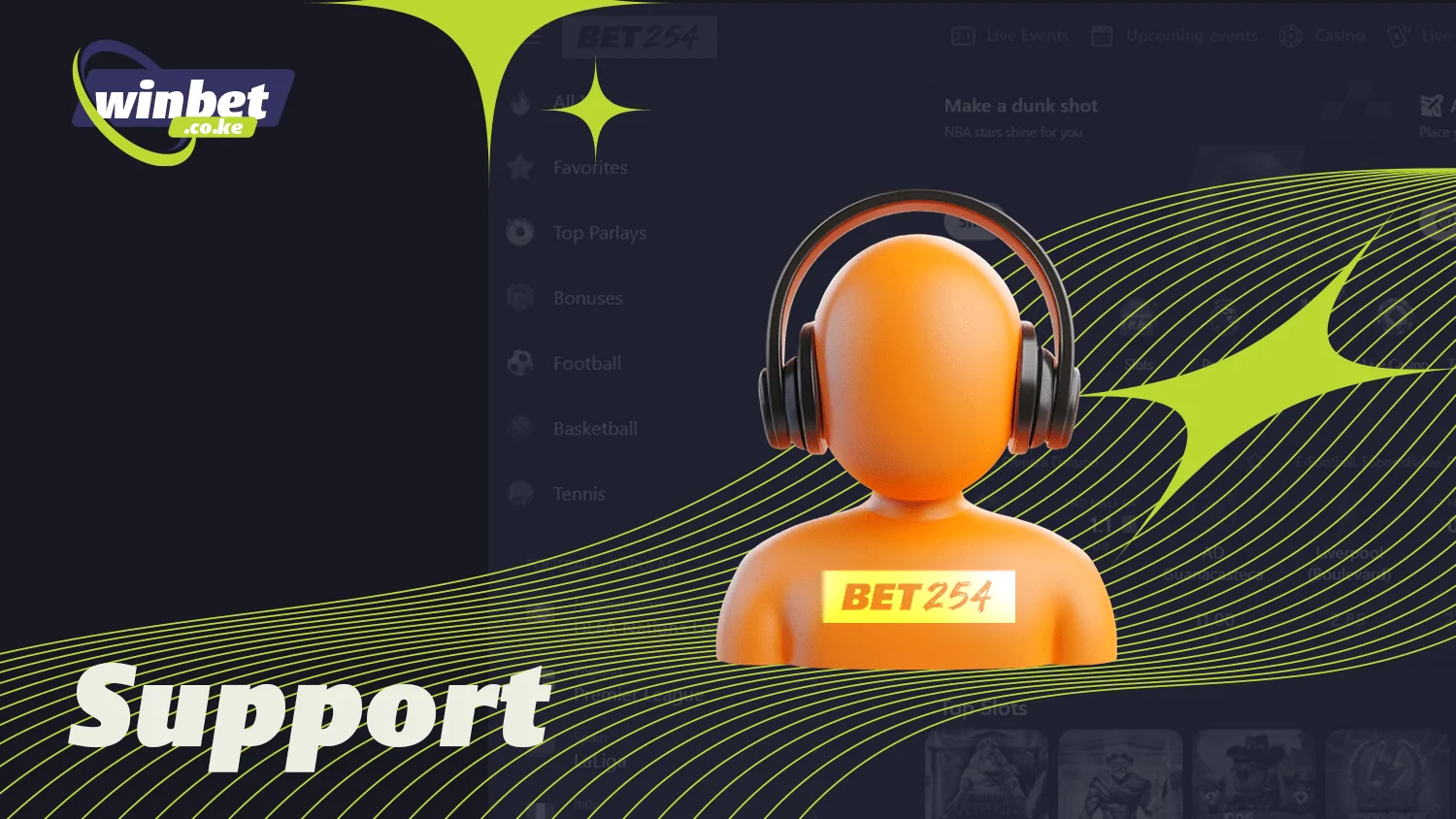 Players from Kenya at Bet254 can receive support