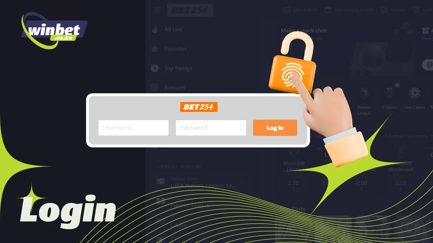 Every Kenyan should log in to their Bet254 account