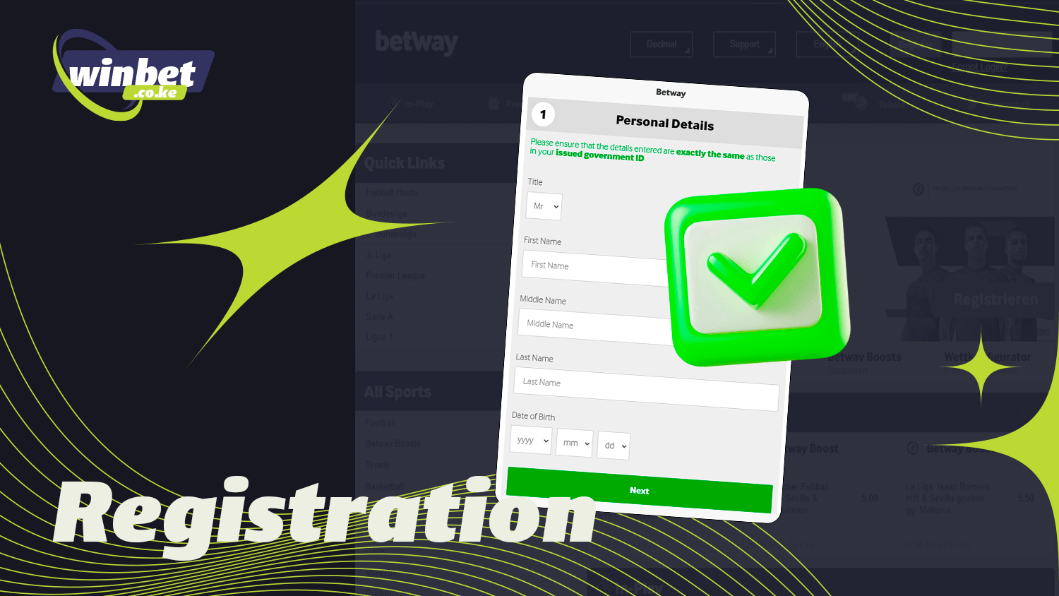 It is quick and easy to register with Betway