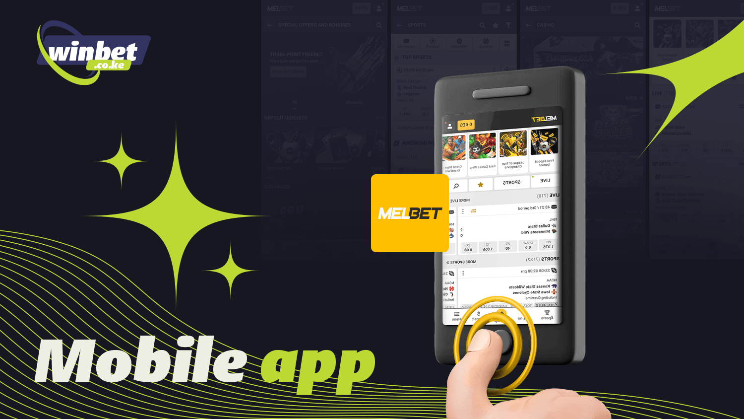 Melbet Kenya allows you to use its services through an app
