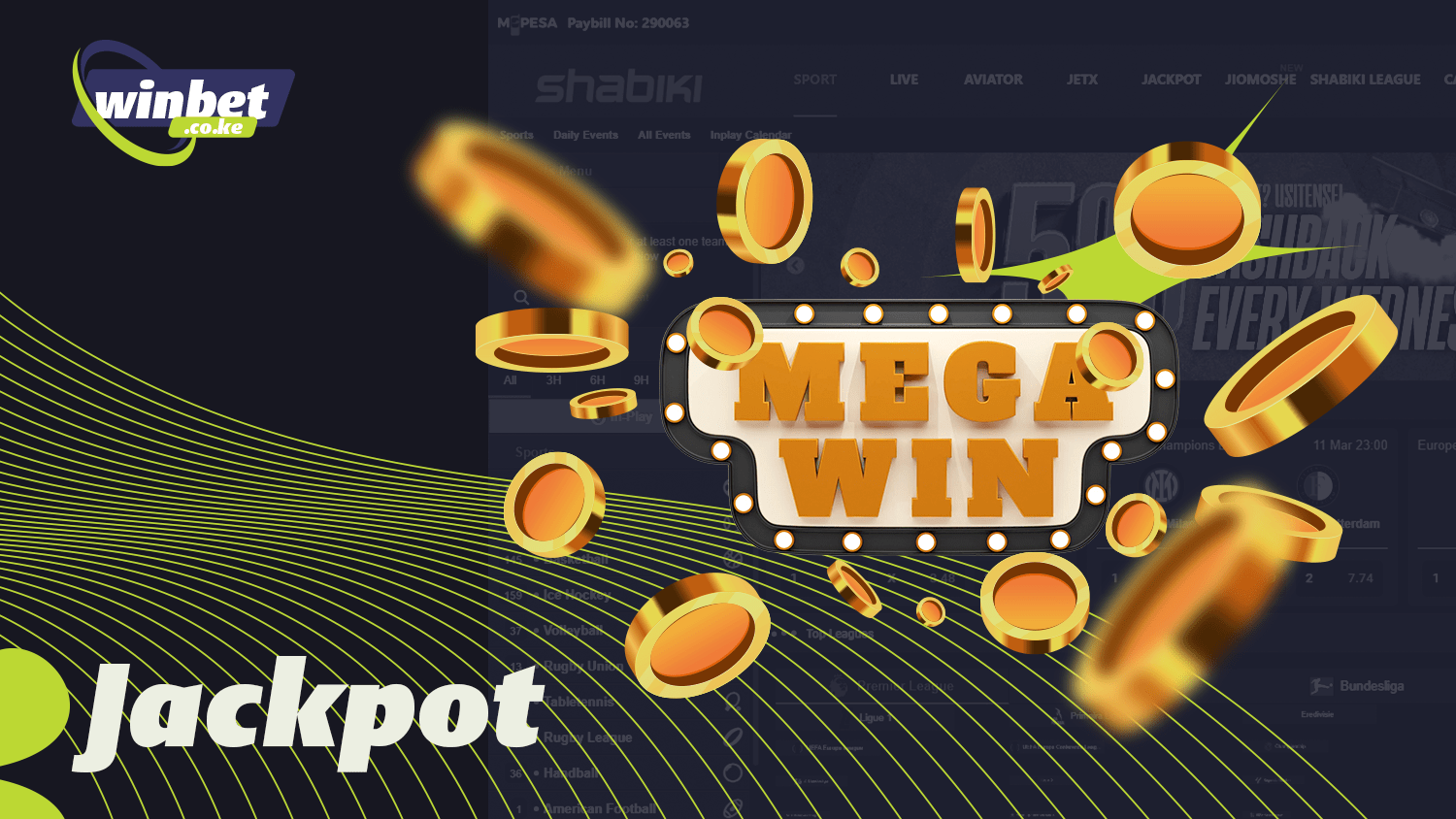You can hit the mega jackpot at Shabiki Kenya