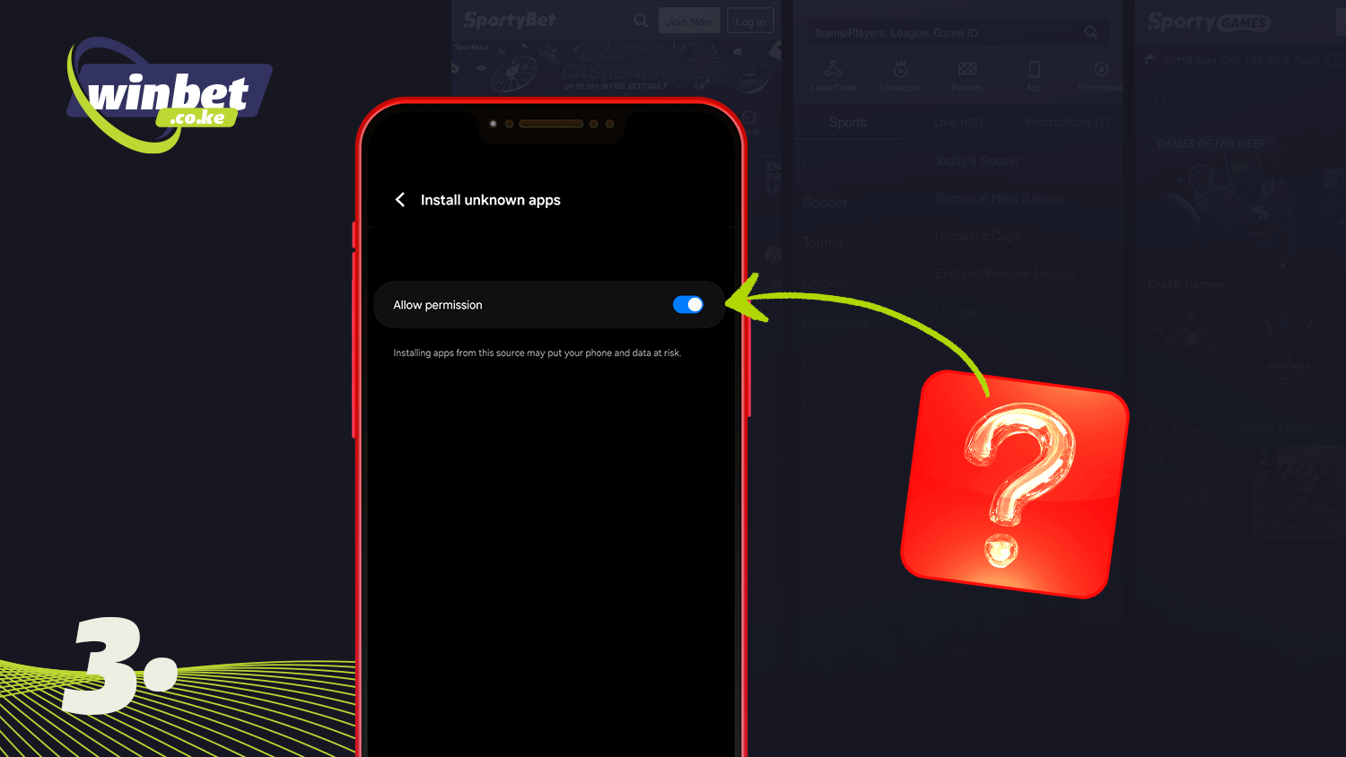 To download the SportyBet app, allow unknown apps