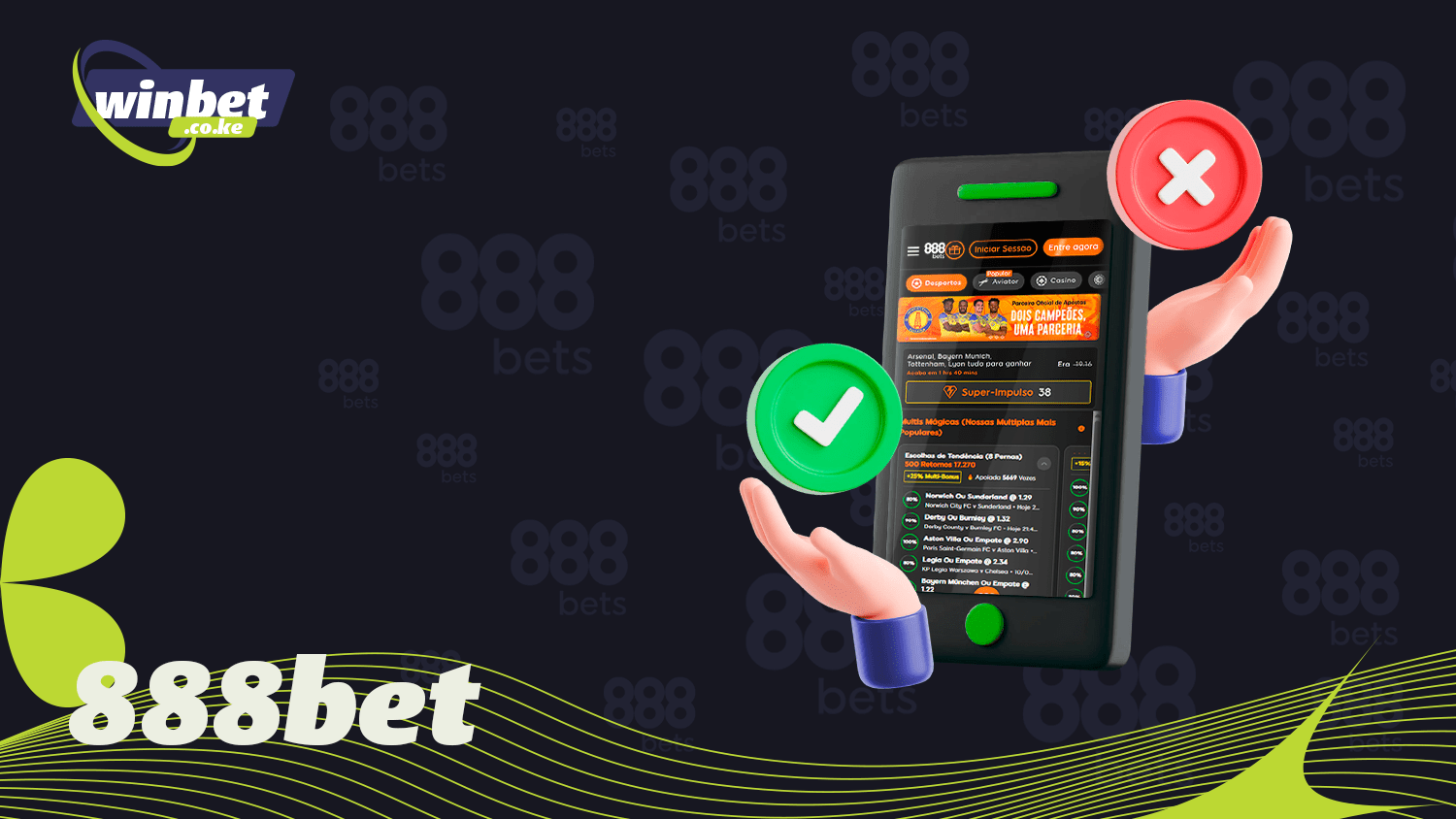 The best 888bet app in Kenya has its own advantages