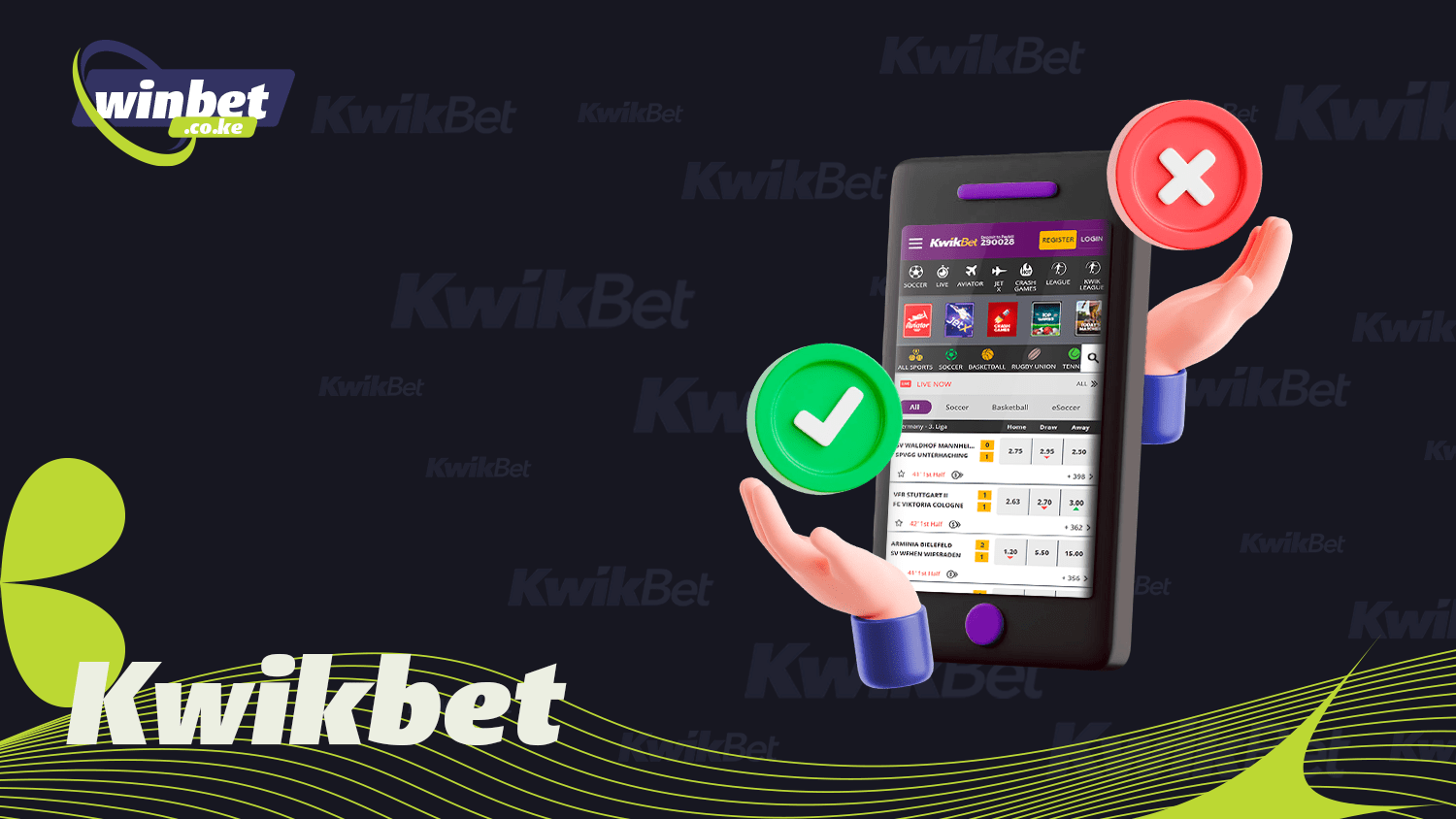 The best Kwikbet app in Kenya has its own advantages