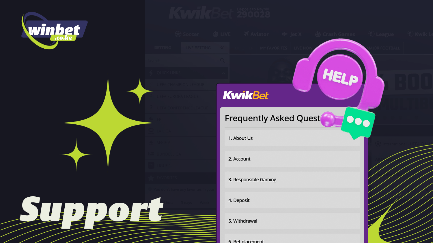 Kwikbet Kenya has a customer support team