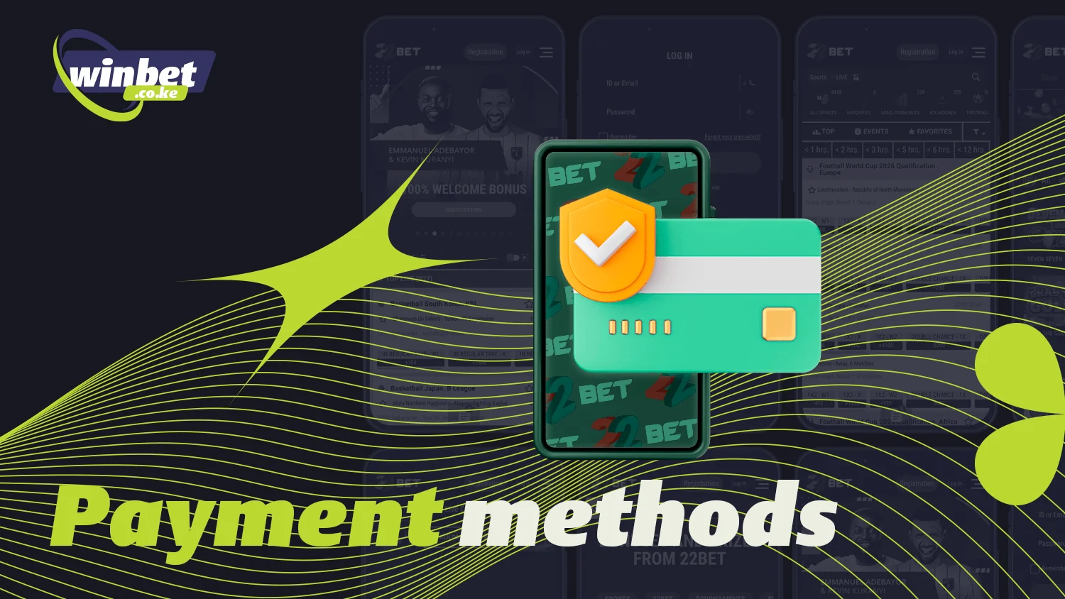 You can use various payment methods in the 22Bet app