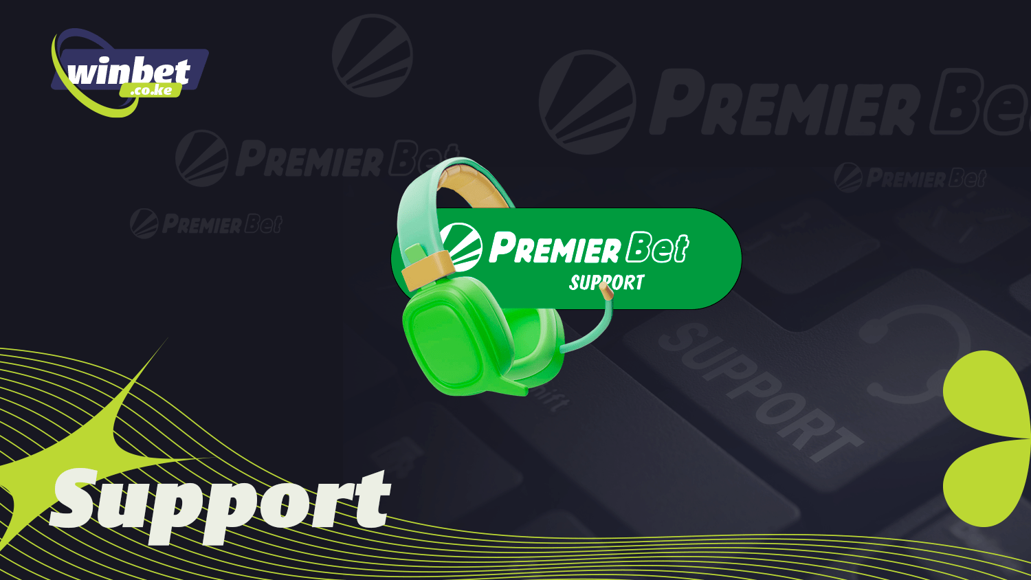 Premier Bet support service will help with difficulties