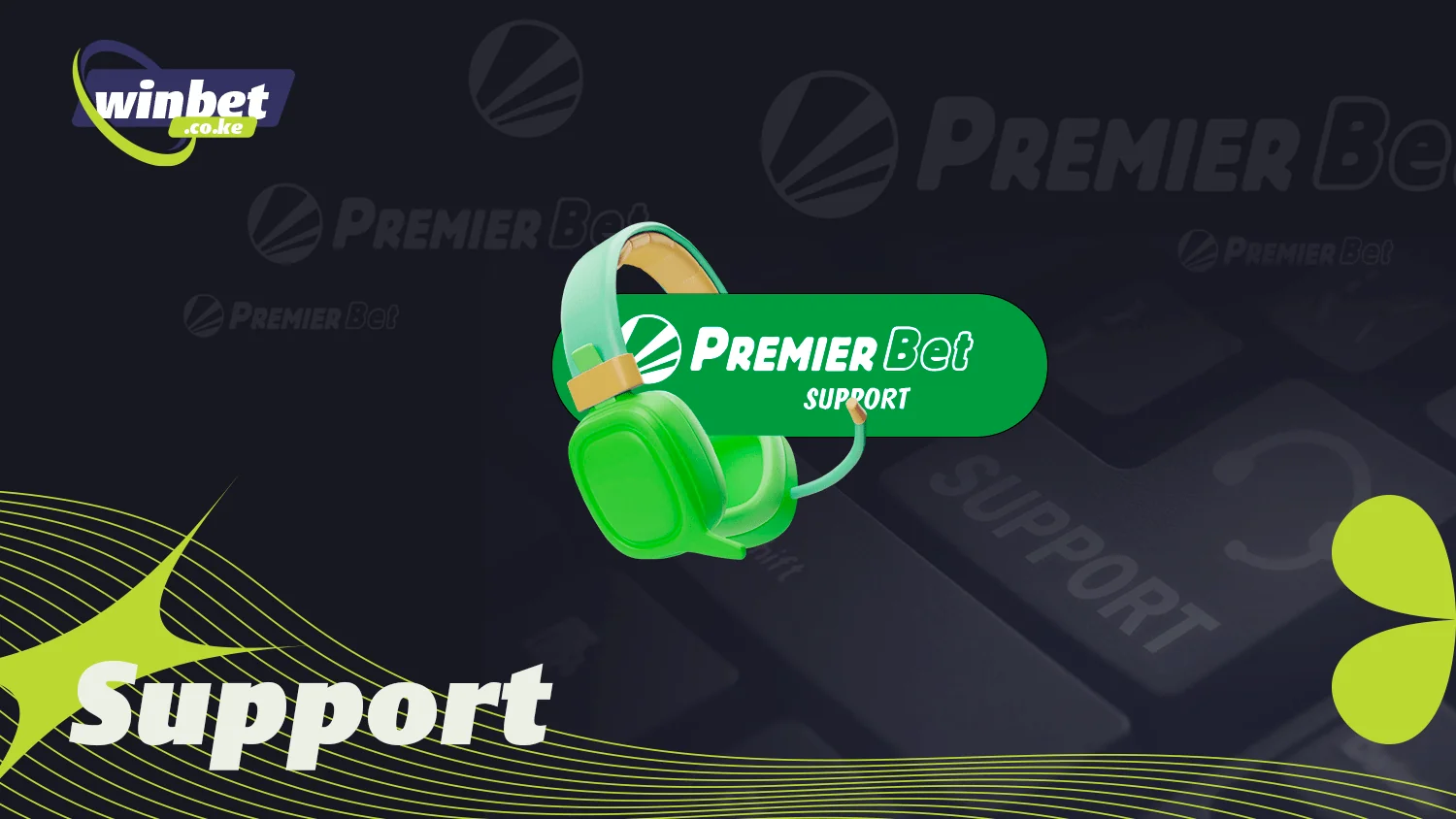 Premier Bet support service will help with difficulties
