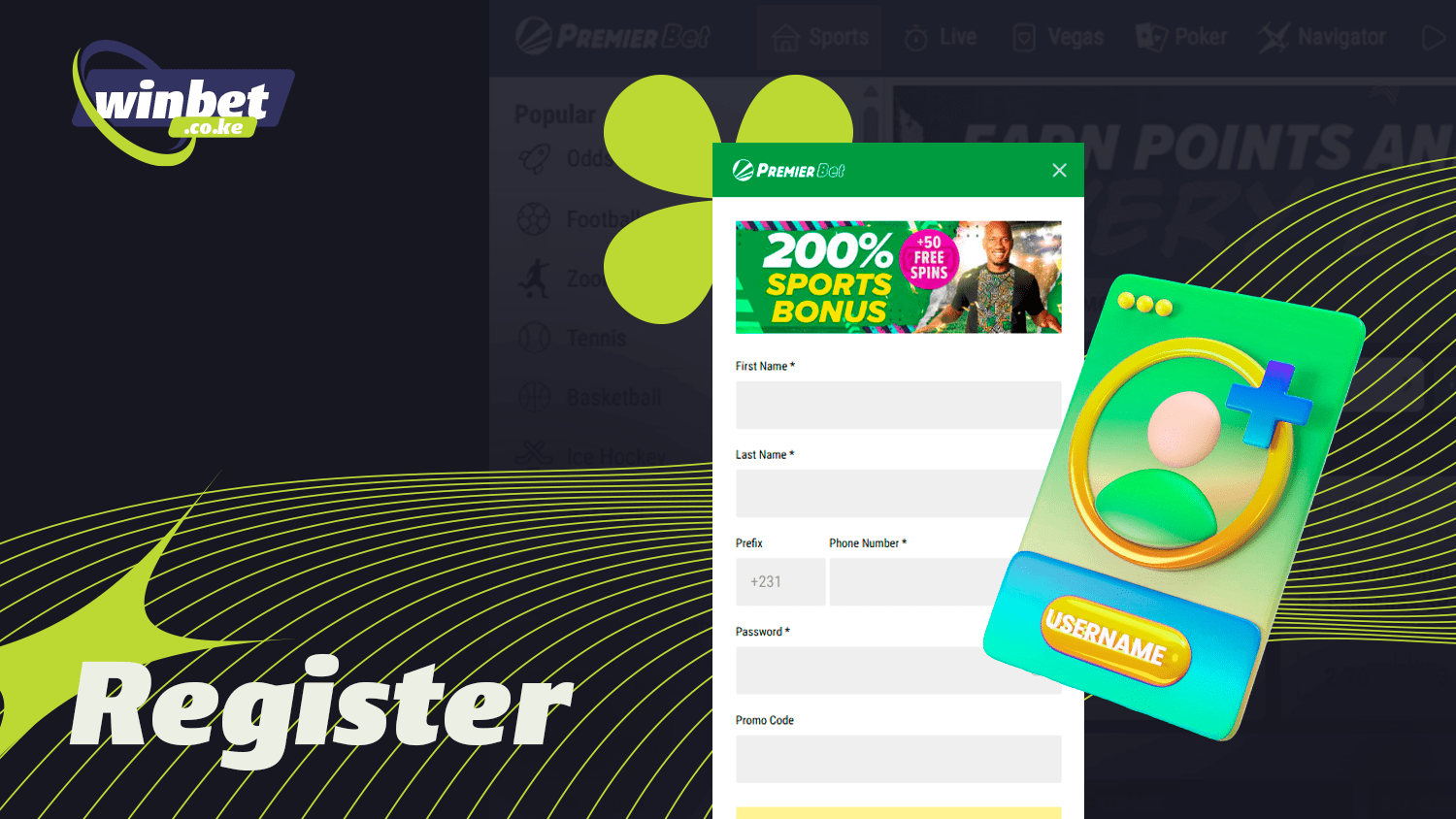 Any player can register in Premier Bet