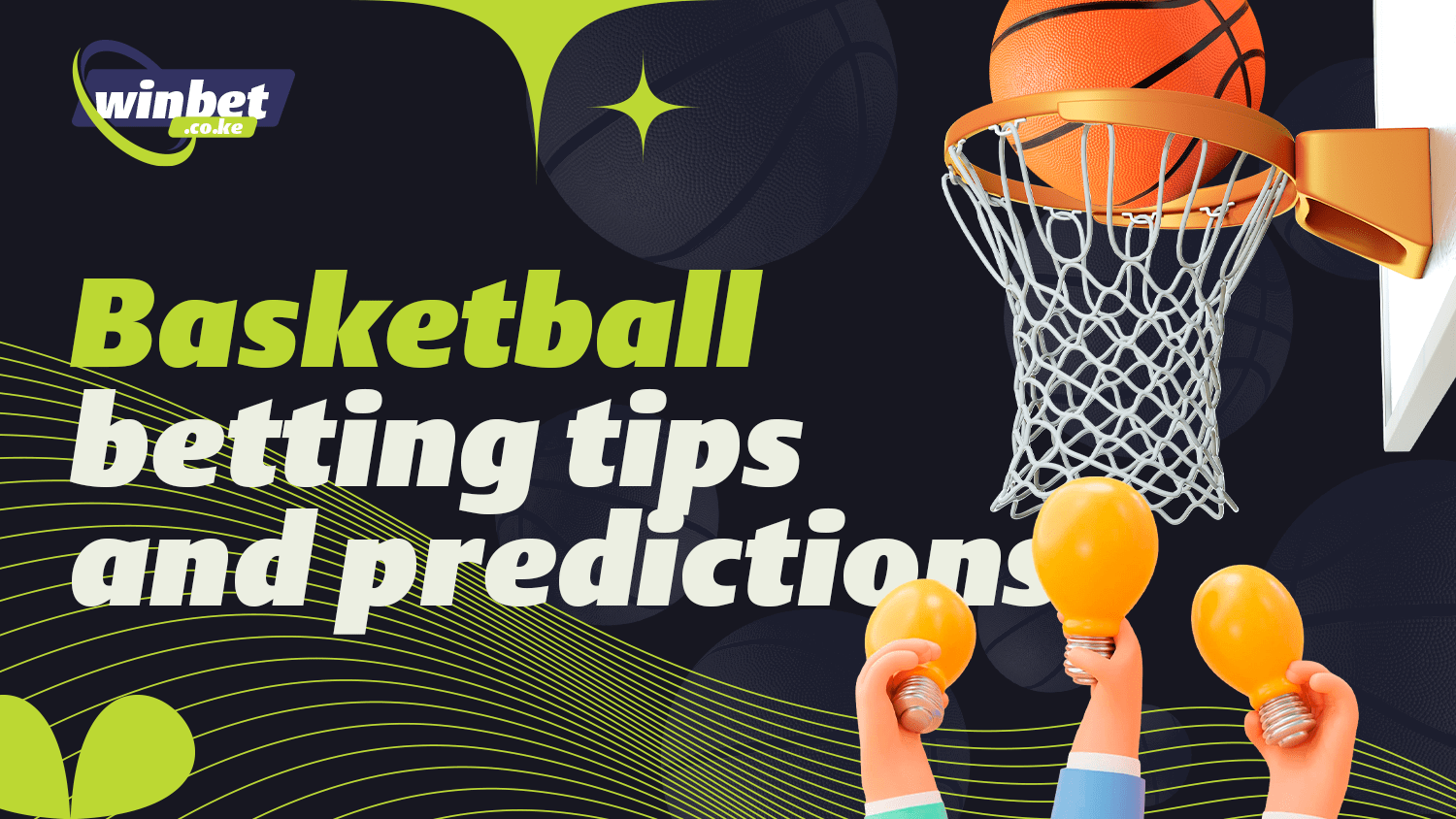 Tips and predictions for Basketball games will help