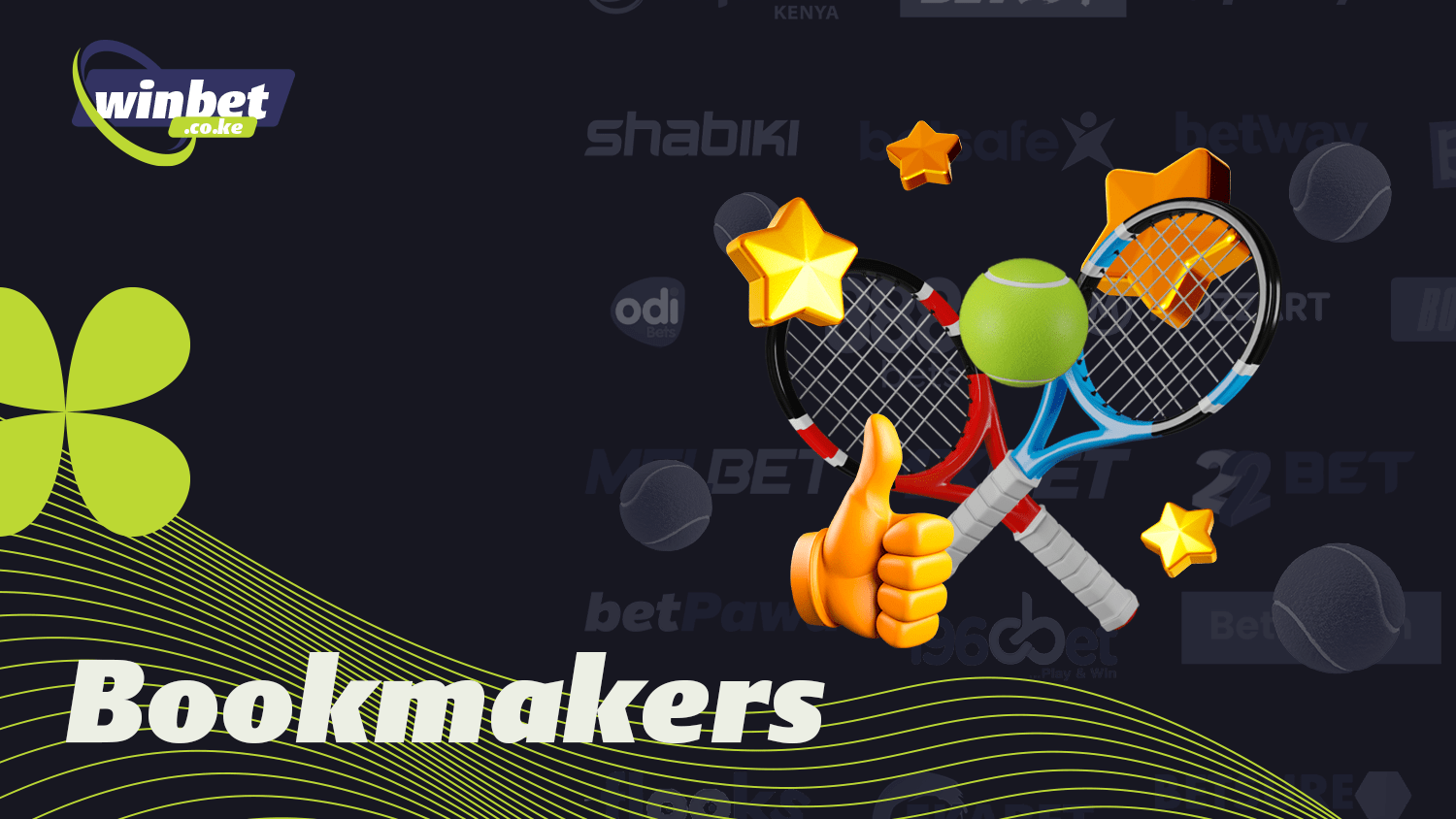 Tennis betting tips are applied at the best bookmakers
