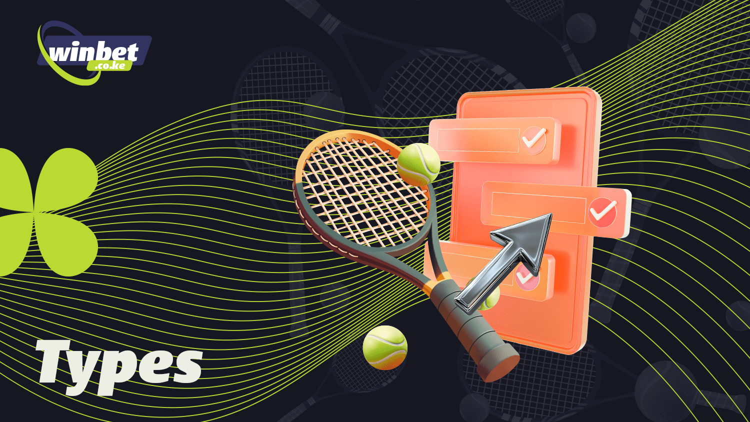 Learn about Tennis betting types