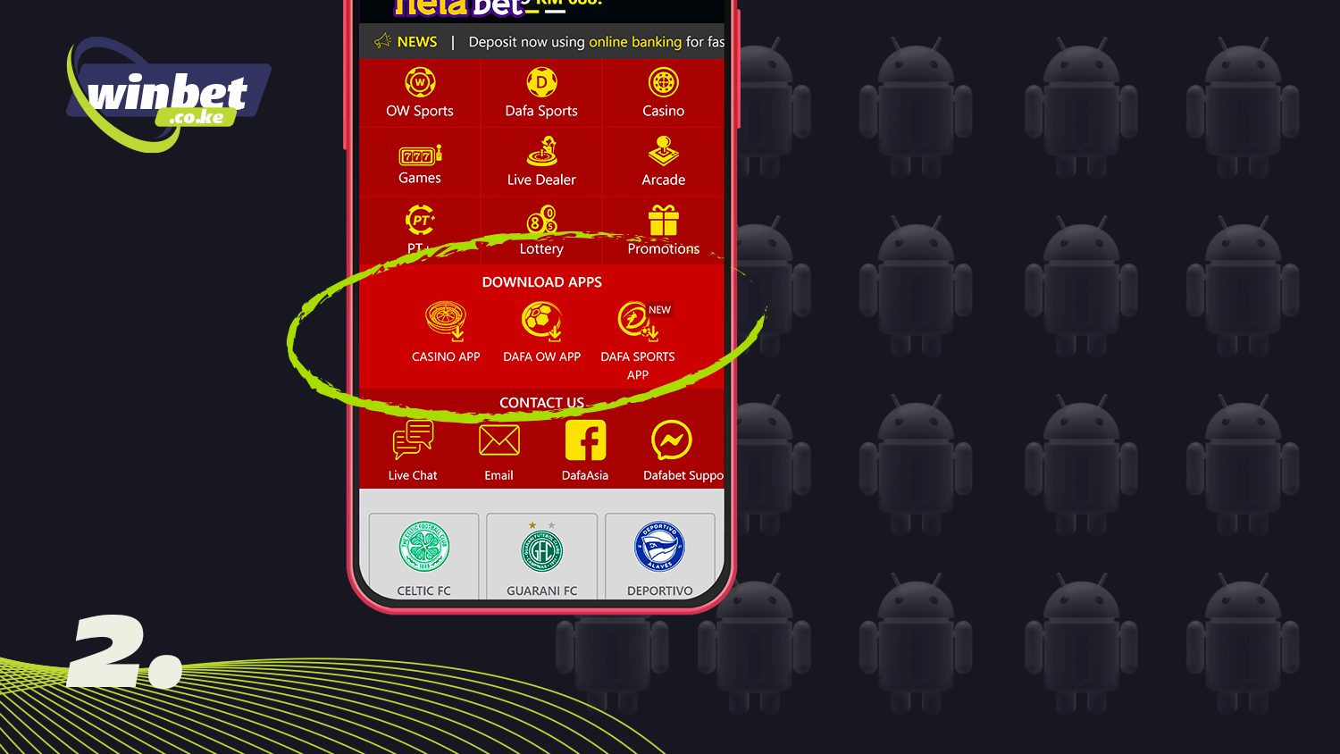 Go to the main menu to download Dafabet app on android