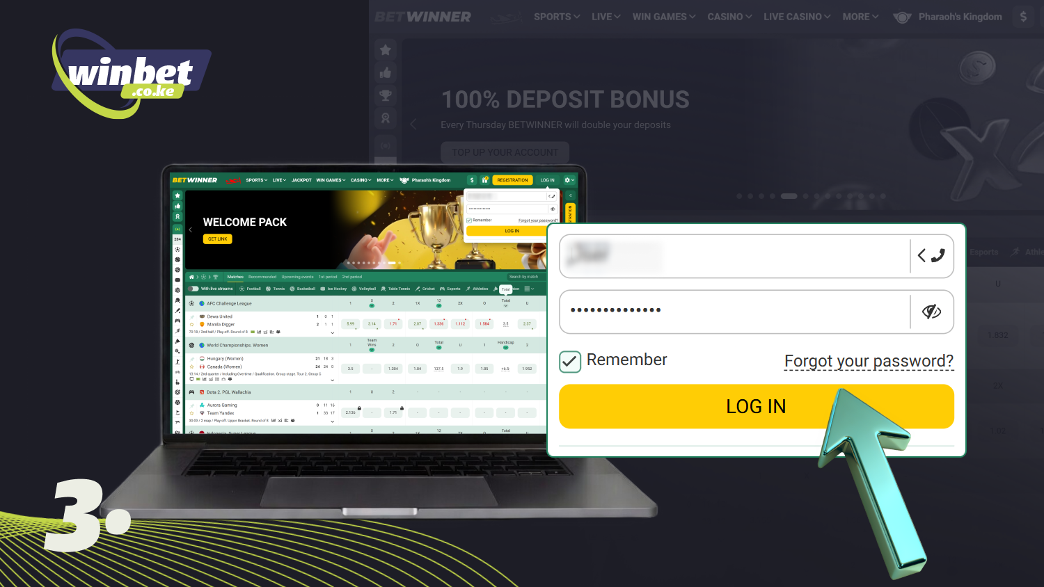 Log in to your Betwinner account by clicking on the Log in button after entering your account details