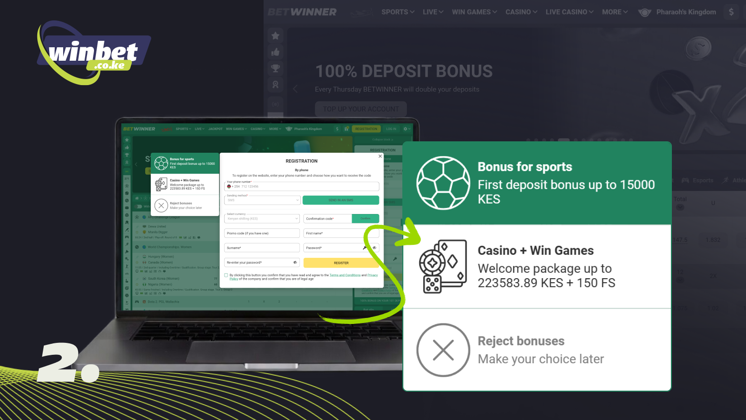 Select the bonus you want to receive after registering on Betwinner Kenya