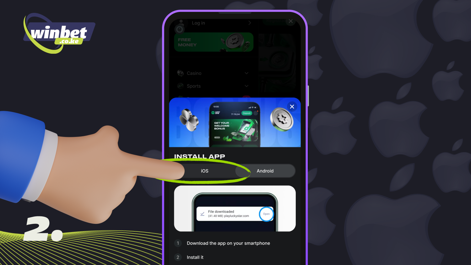 In the Apps section, select iOS to download the Lucky Star app