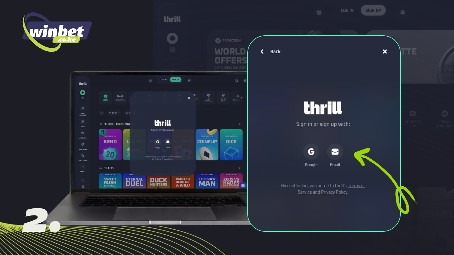 Choose how you want to sign up for Thrill